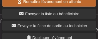 Boutons d'envoi des informations d'un événement aux bénéficiaires et techniciens.