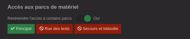 La section de restriction des parcs du formulaire de modification d'un utilisateur.